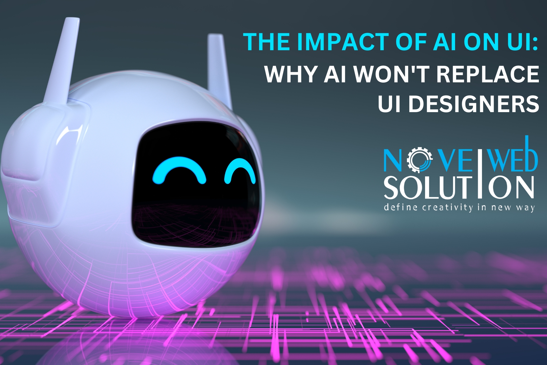 The Impact of AI on UI: Why AI Won't Replace UI Designers
