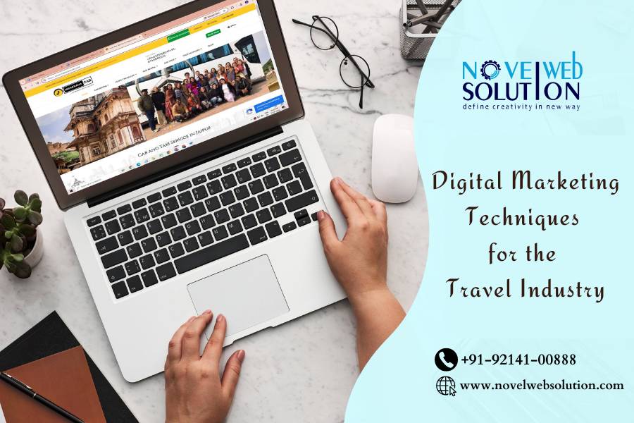 7+ Digital Marketing Techniques for the Travel Industry