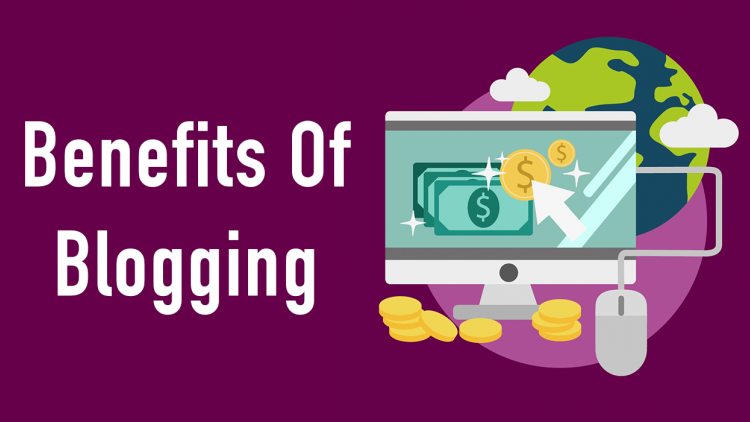7 Ultimate Benefits of Blogging