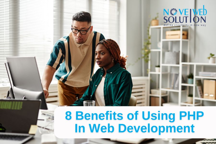 8 Benefits of Using PHP In Web Development