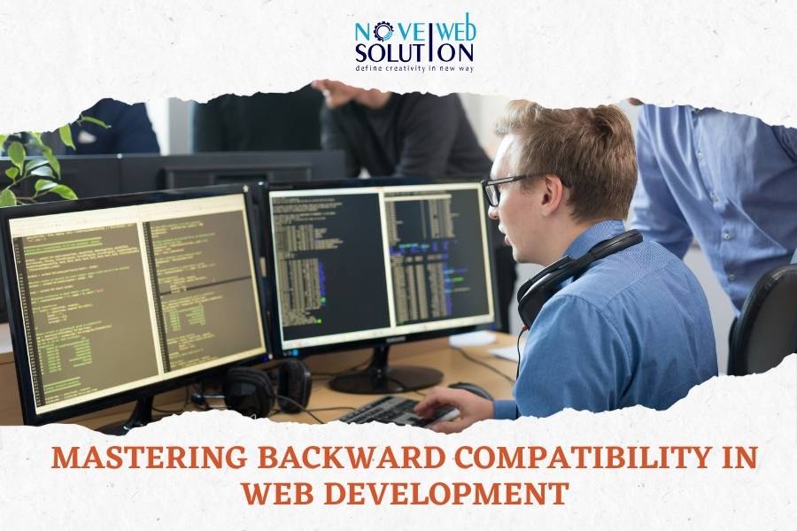 Mastering Backward Compatibility in Web Development