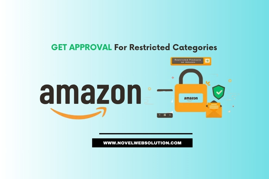 How to Get Category Approval on Amazon to Sell Products in 2025